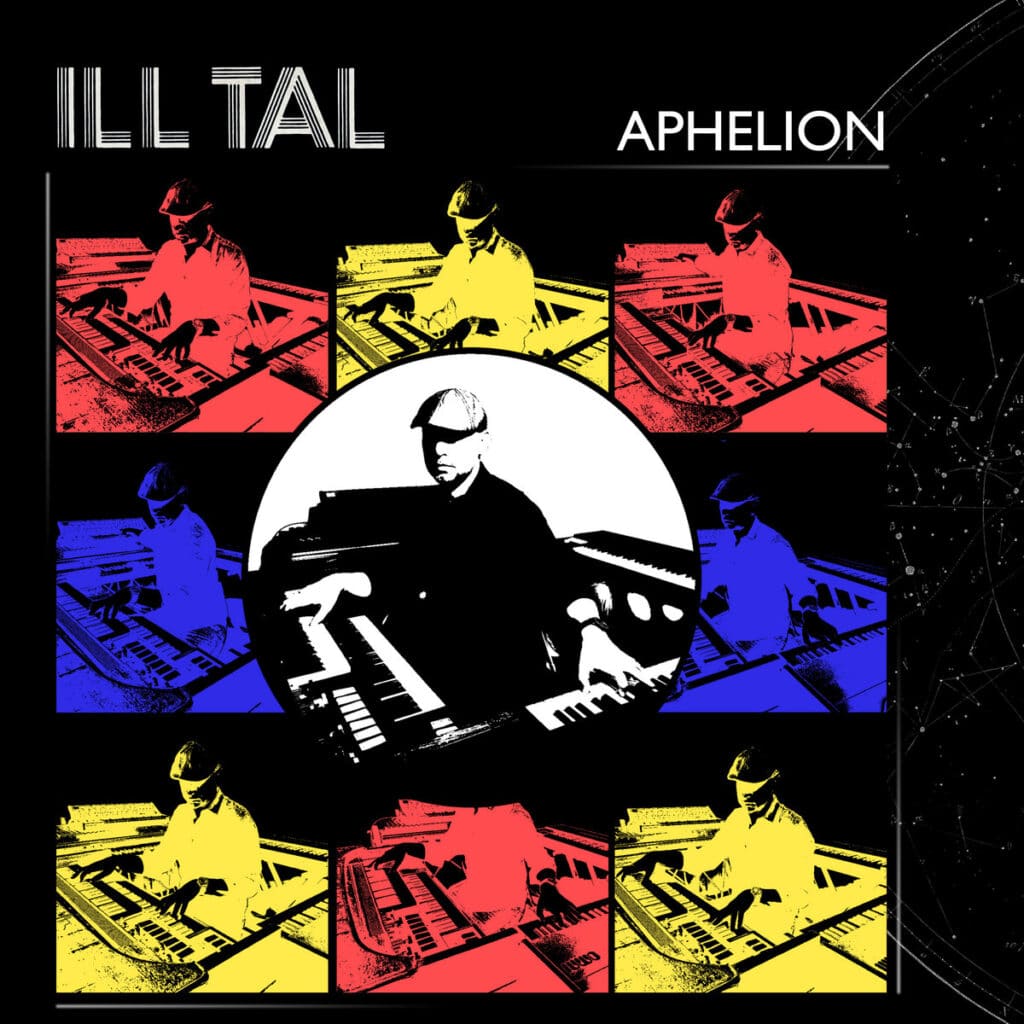 Ill Tal - Aphelion