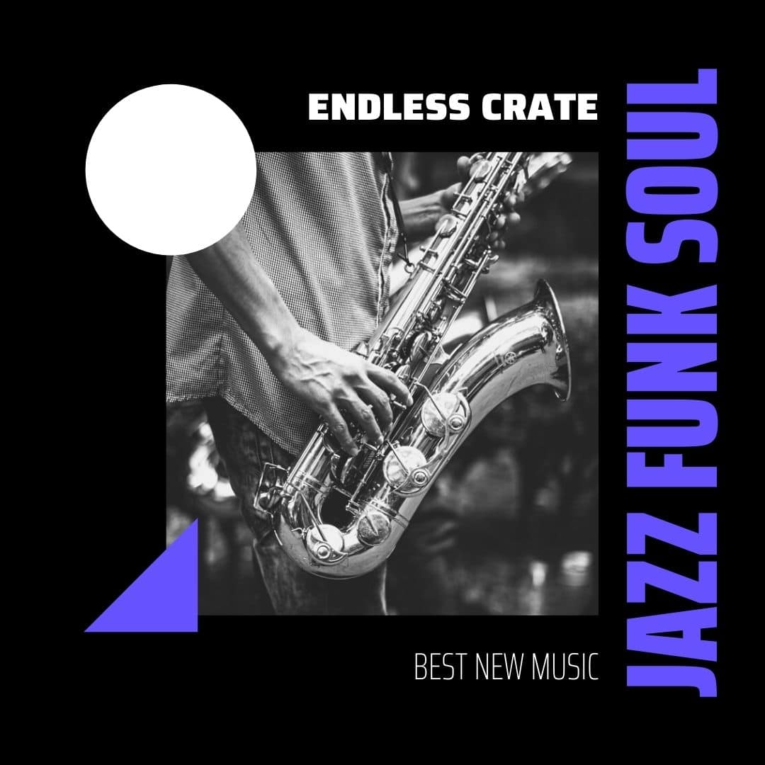 Best New Music - Jazz Funk Soul Playlist