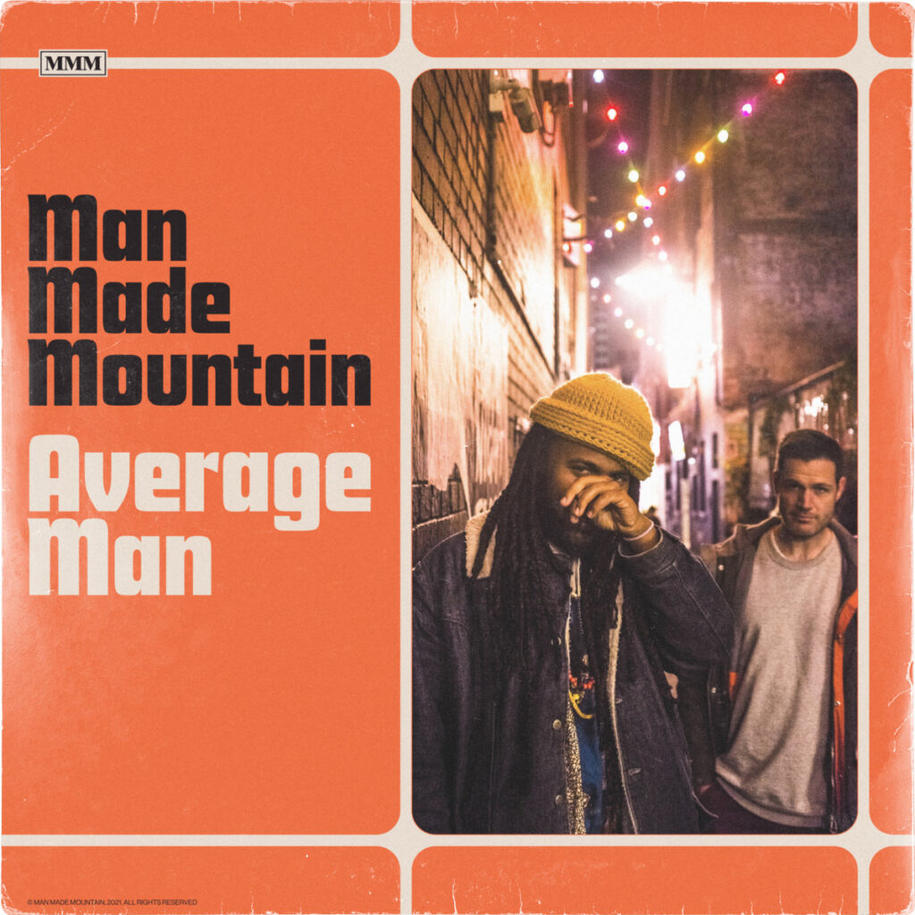 Man Made Mountain - Average Man