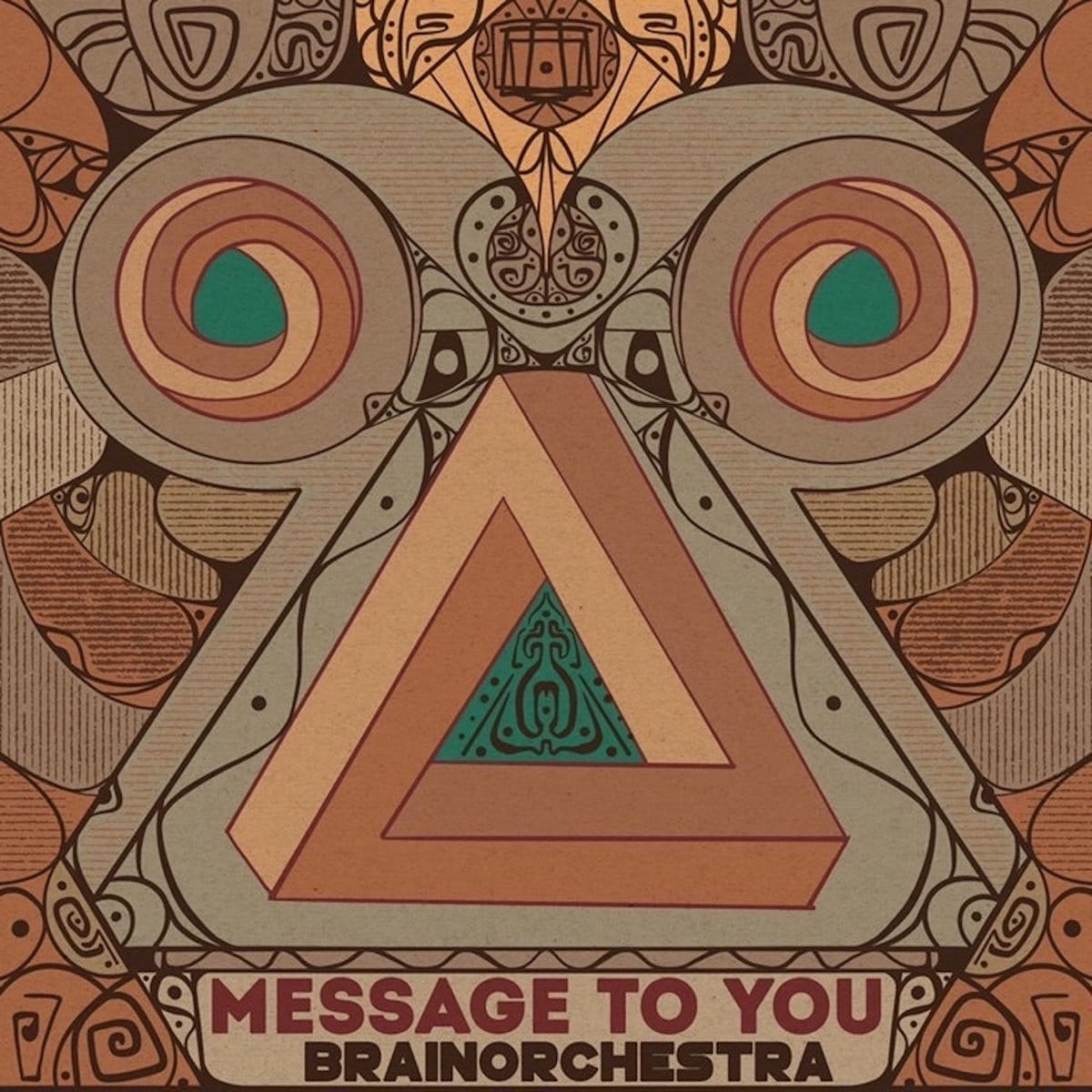 brainorchestra message to you