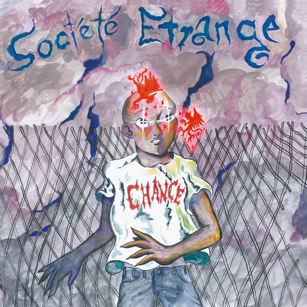 cover art for societe etrange album chance